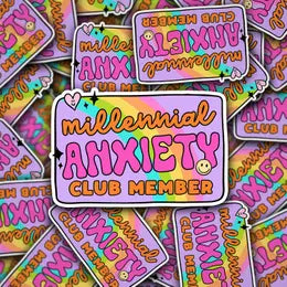 Millenial Anxiety / sticker