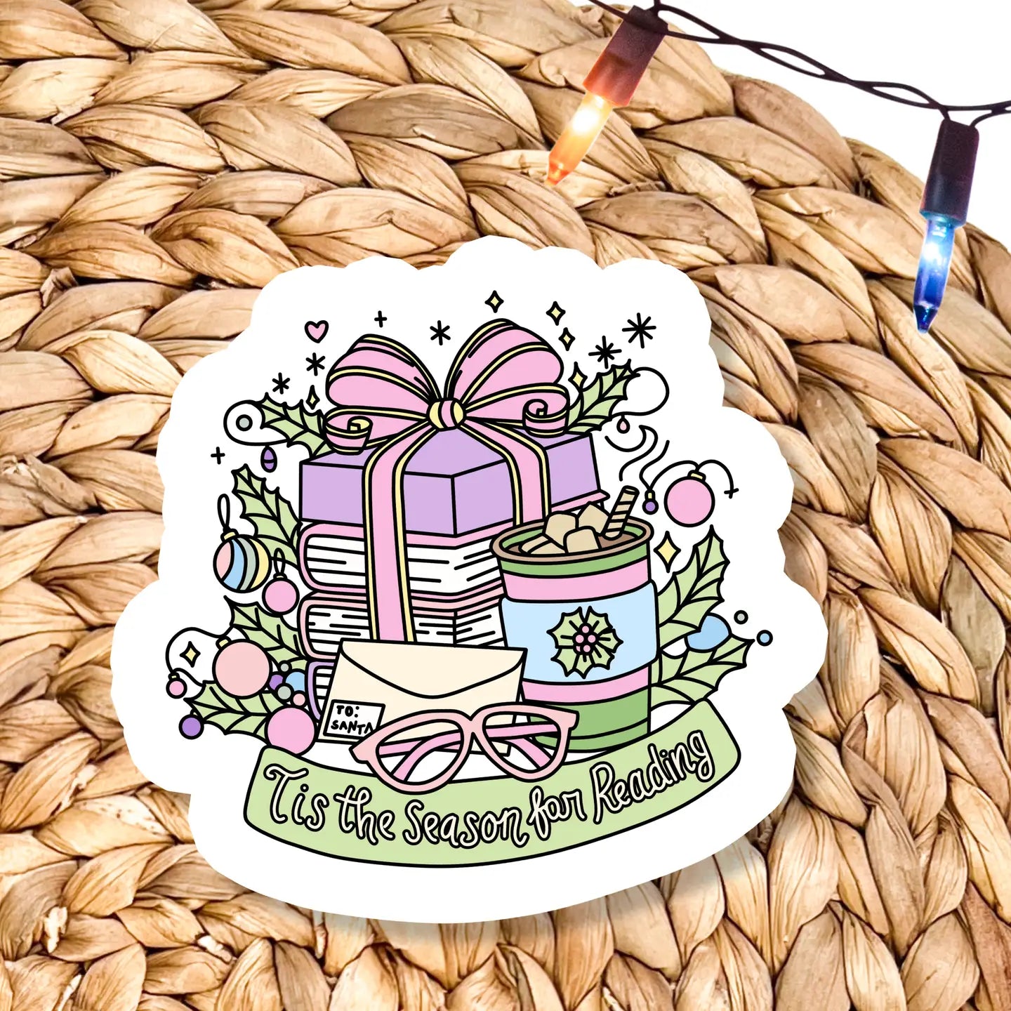 'Tis the Season / sticker