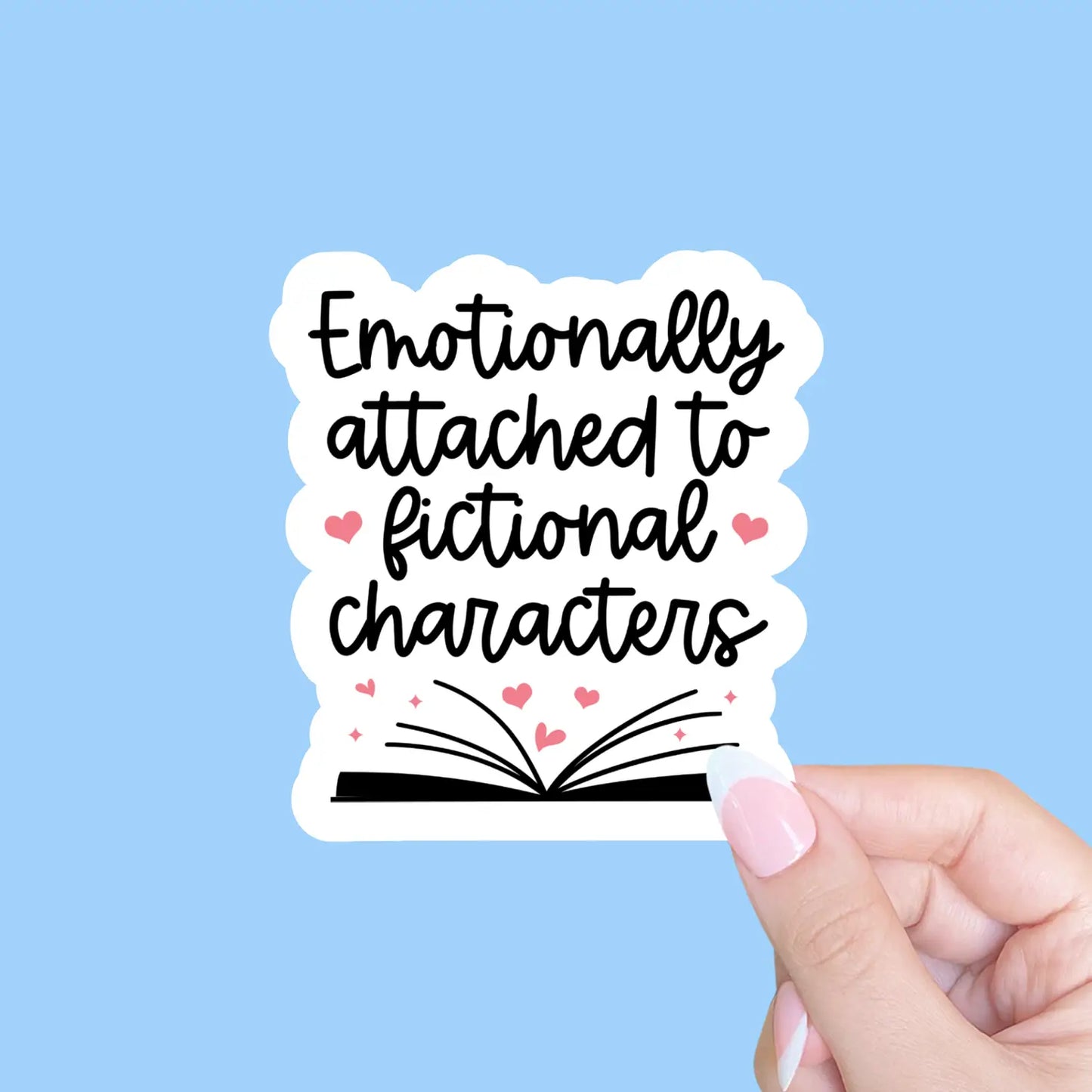 Emotionally Attached / sticker