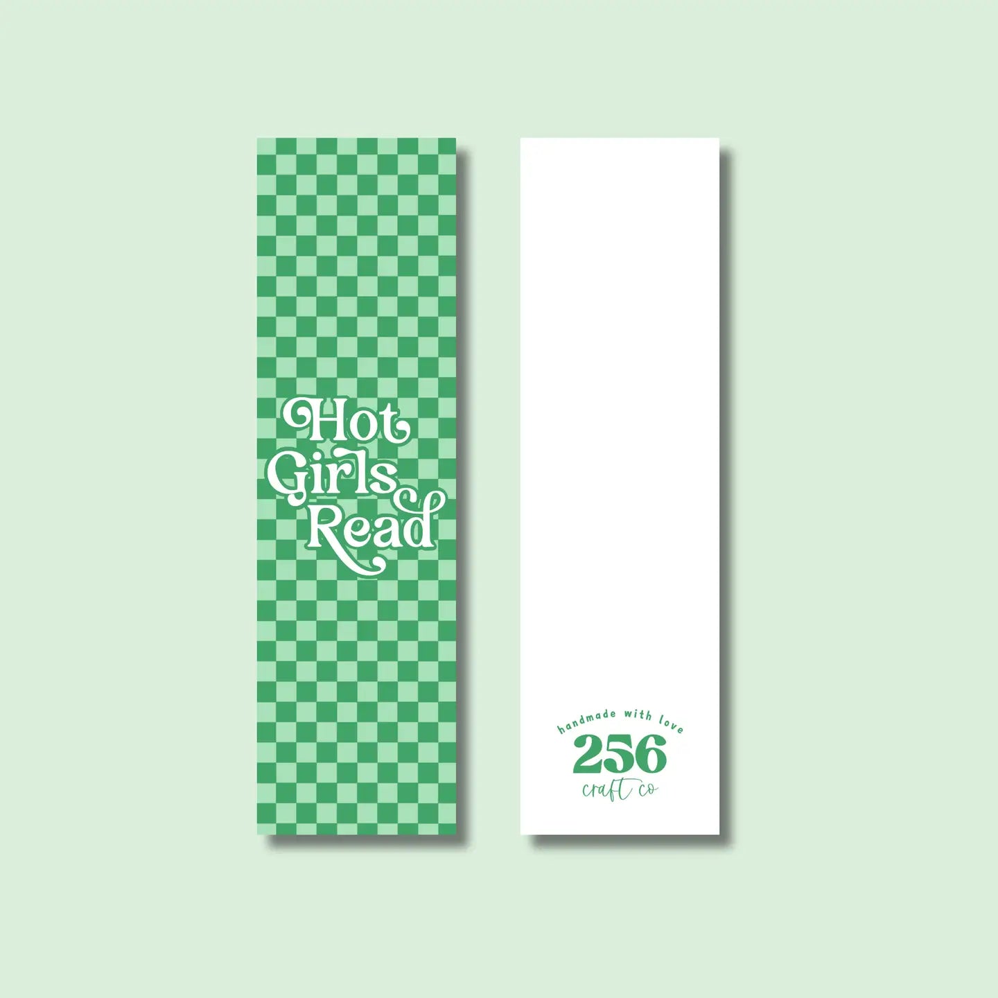 Hot Girls Read Green / bookmark