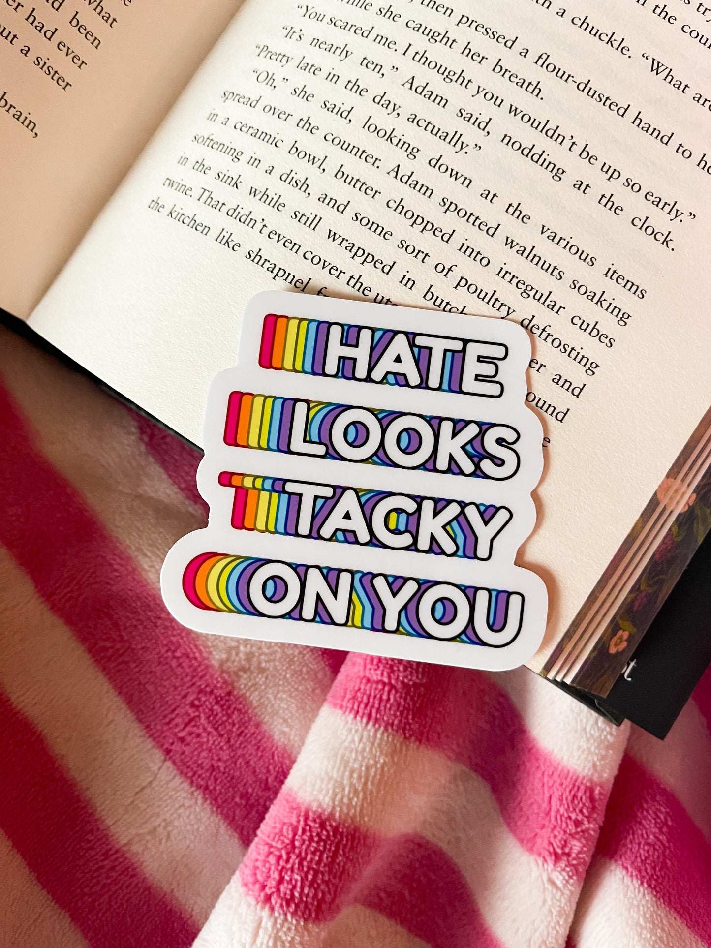 Hate Looks Tacky / sticker