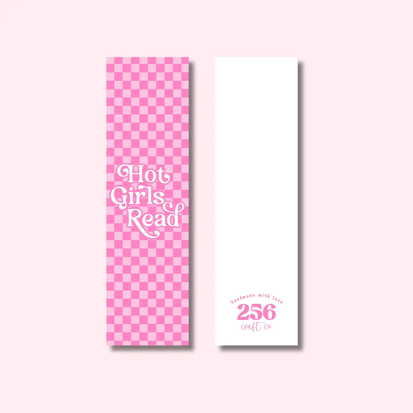 Hot Girls Read Pink / bookmark
