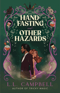 Hand-Fasting and Other Hazards
