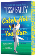 Catch Her If You Can (preorder)