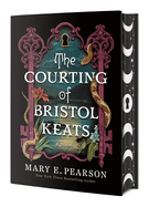 A Courting of Bristol Keats (limited ed.)