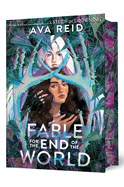 Fable for the End of the World (deluxe)