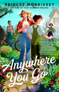 Anywhere You Go