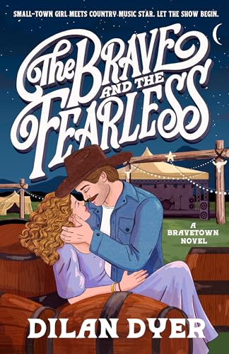 The Brave and The Fearless