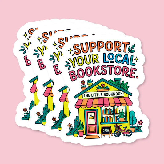 Support Your Local / sticker