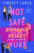 Not Safe for Work (RitD preorder)