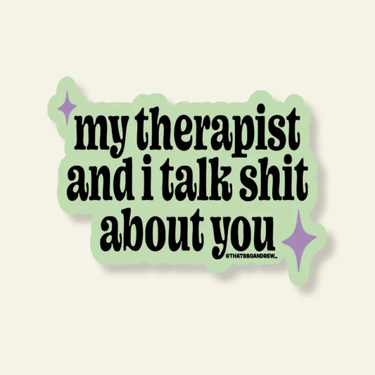 My Therapist / sticker