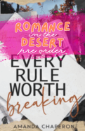 Every Rule Worth Breaking (RitD preorder)