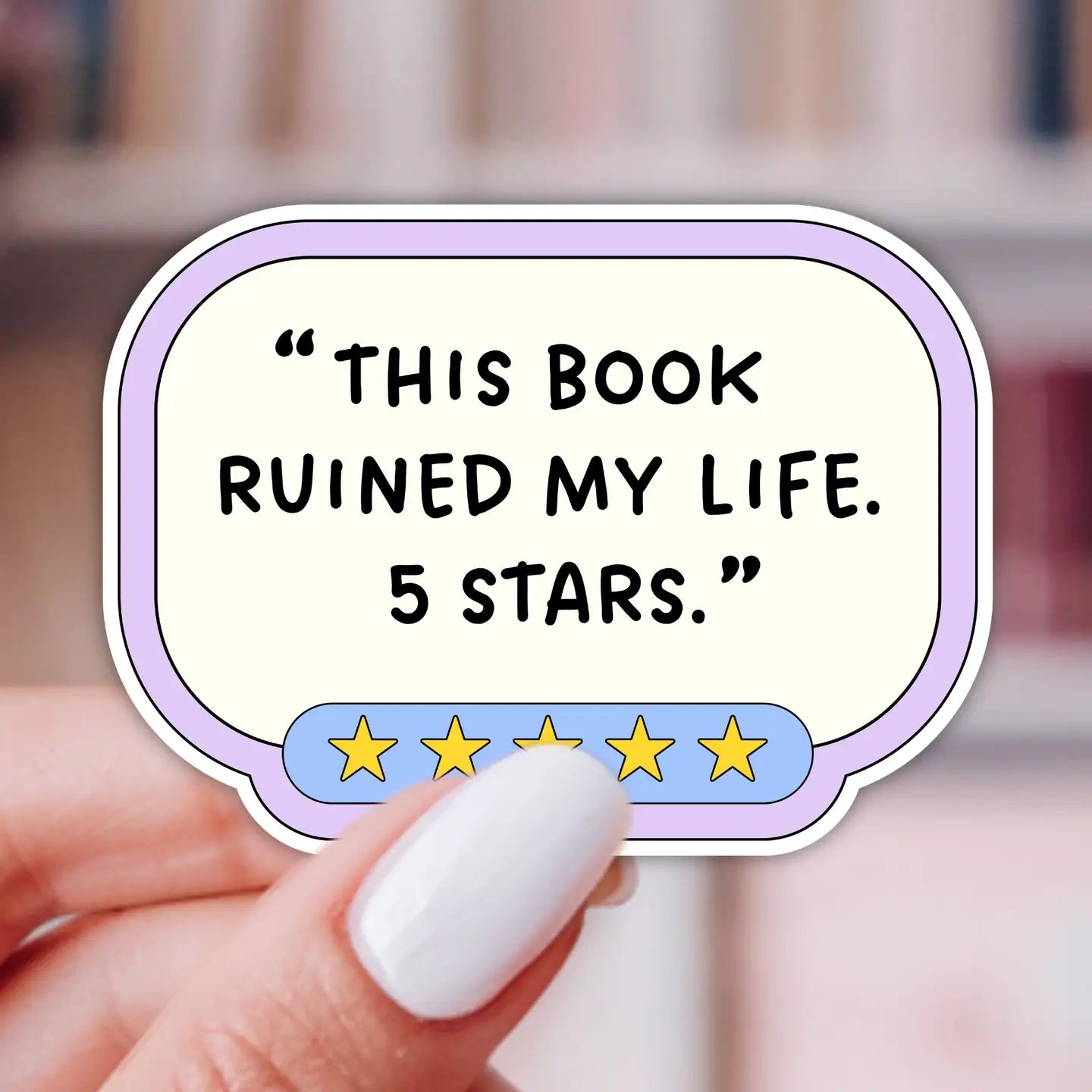 Ruined My Life / sticker