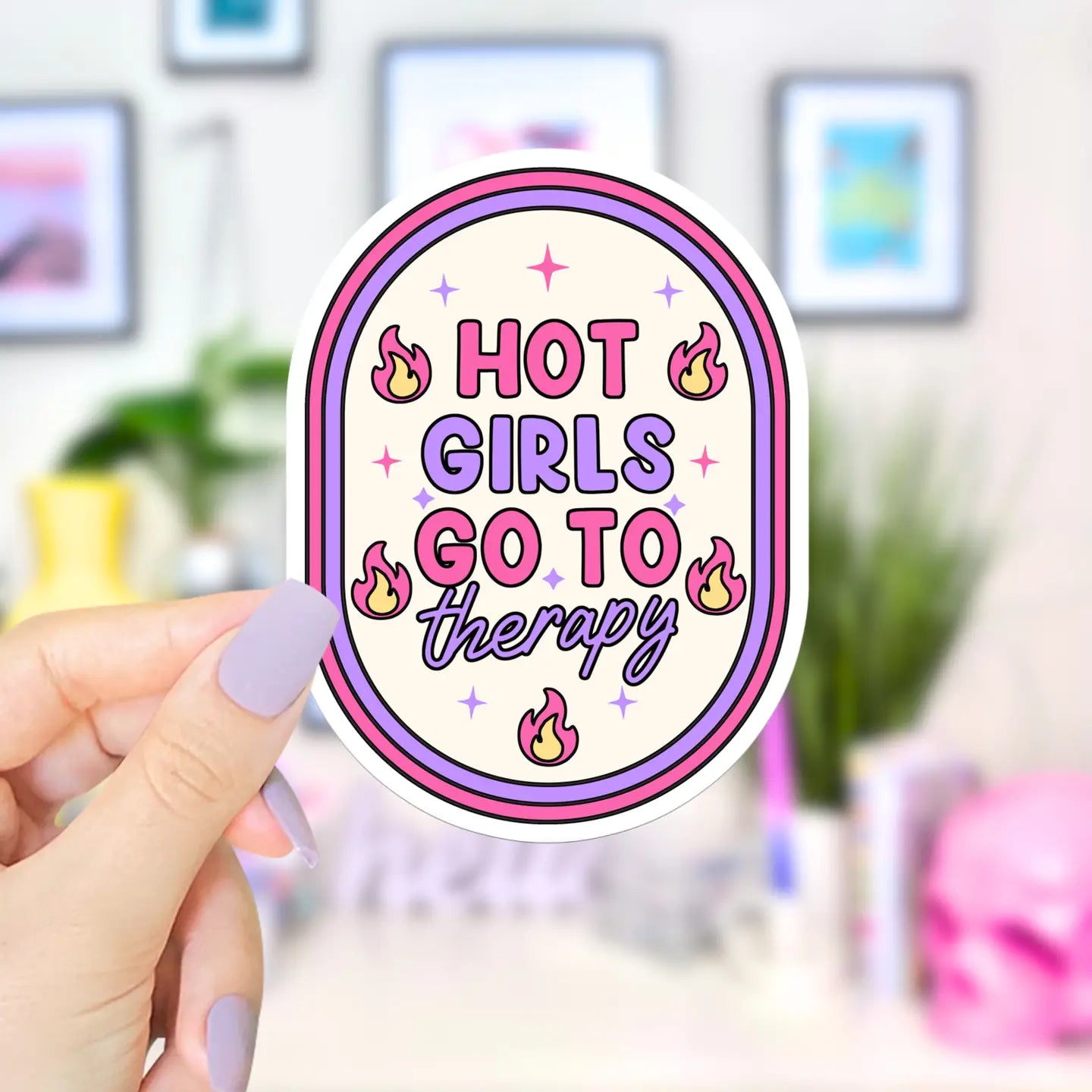 Hot Girls Go to Therapy / sticker