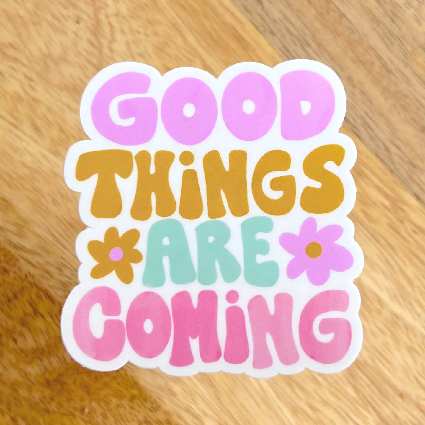 Good Things / sticker