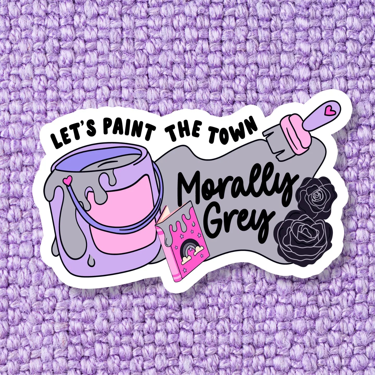 Morally Grey Paint / sticker