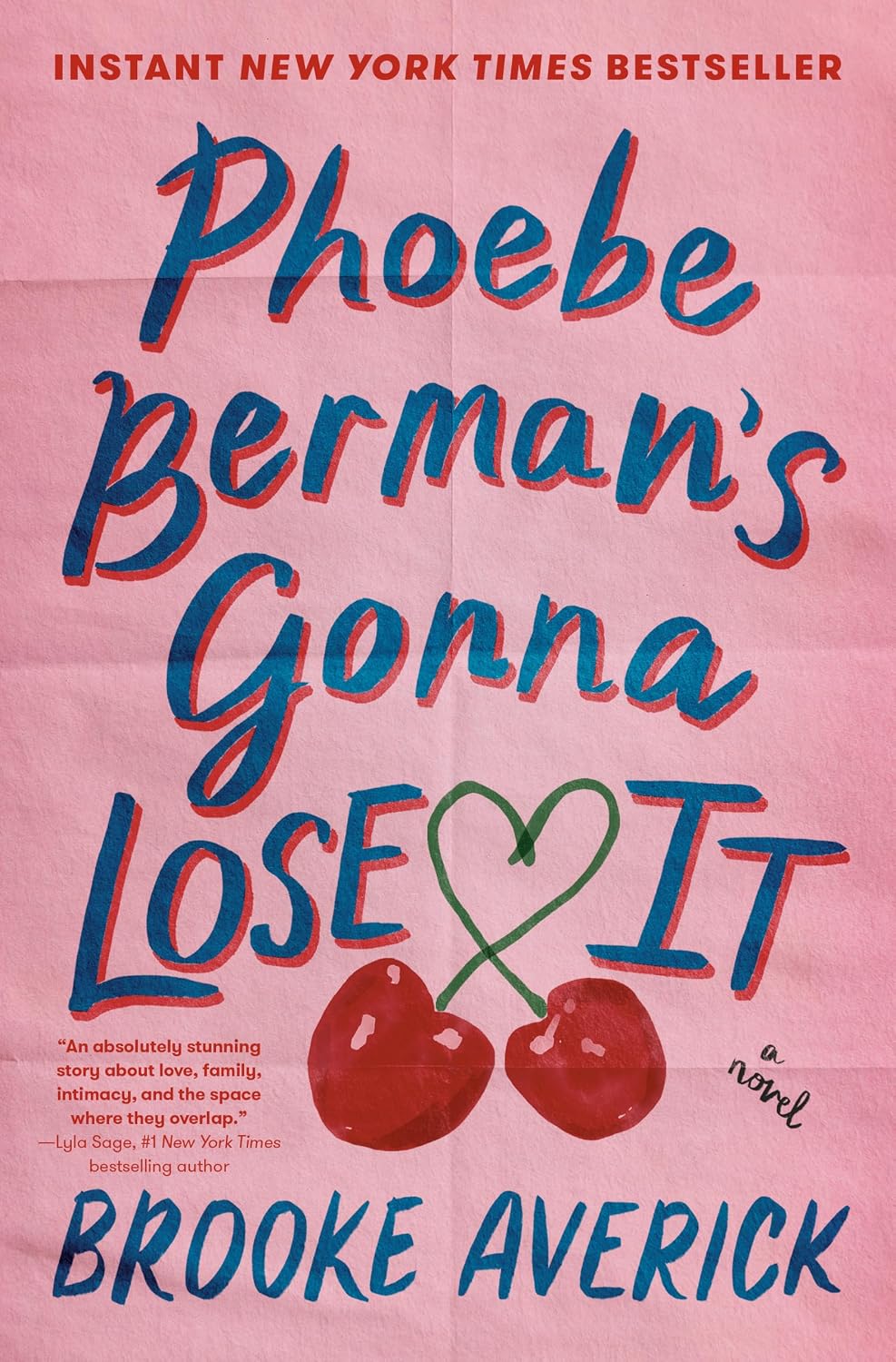 Phoebe Berman's Gonna Lose It