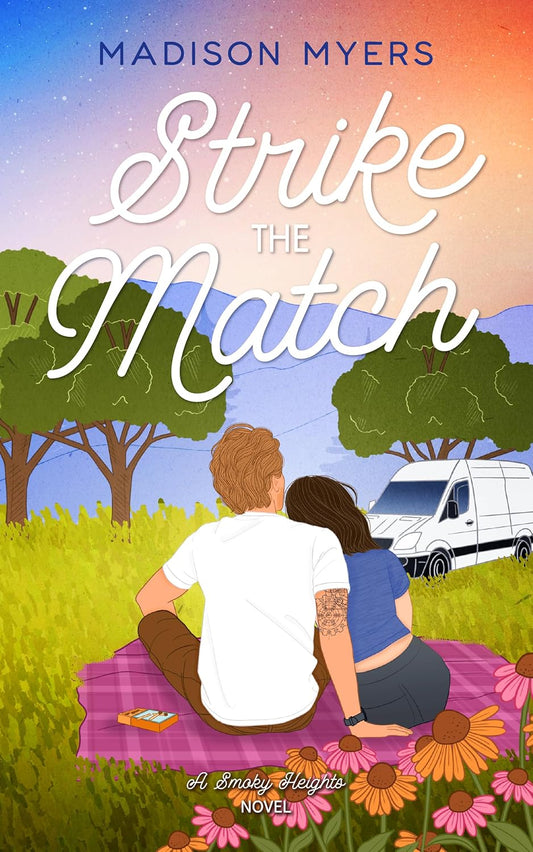 Strike the Match