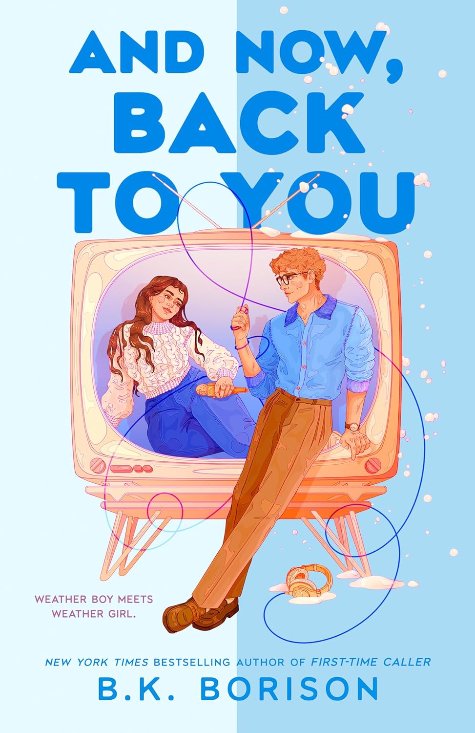 And Now, Back To You (preorder)