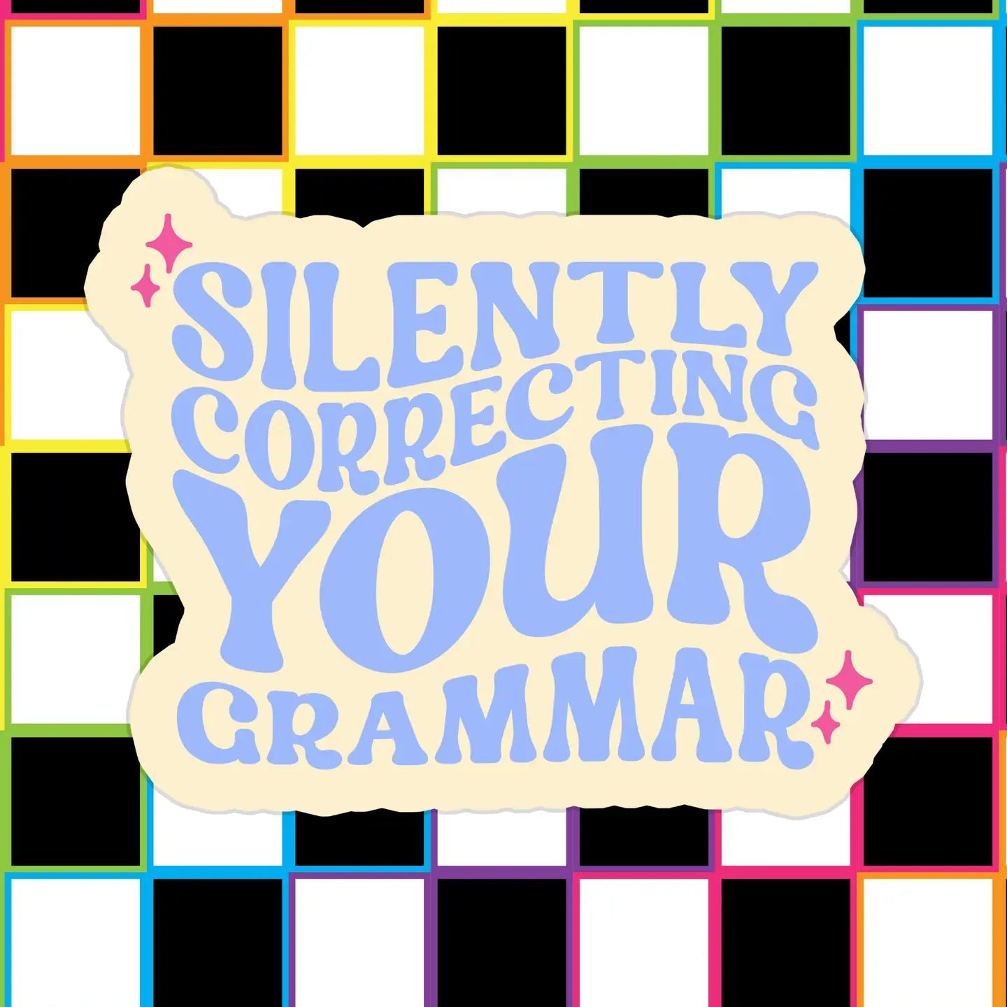 Correcting Your Grammar / sticker