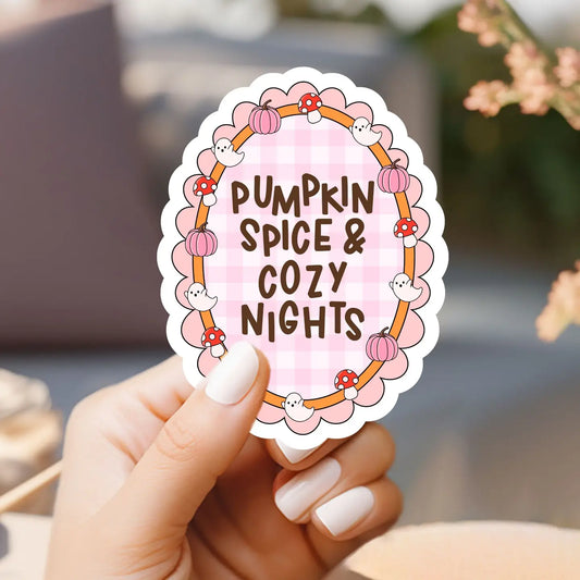 Pumpkin Spice, Cozy Nights / sticker