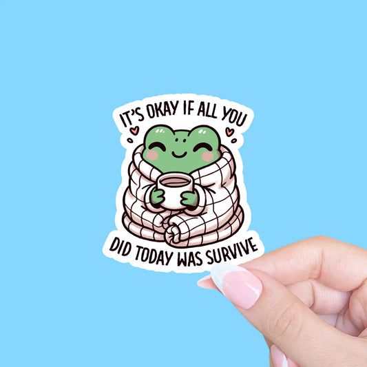 It's Okay / sticker