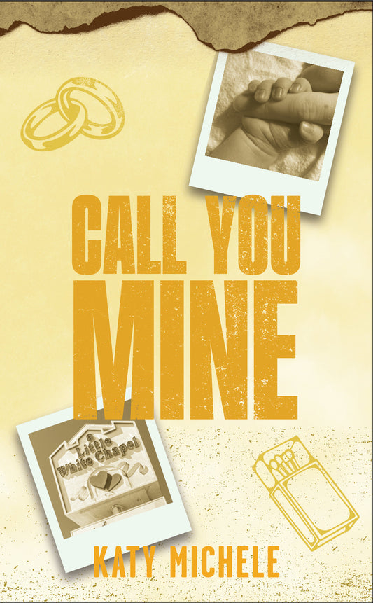 Call You Mine (preorder w/ goodies