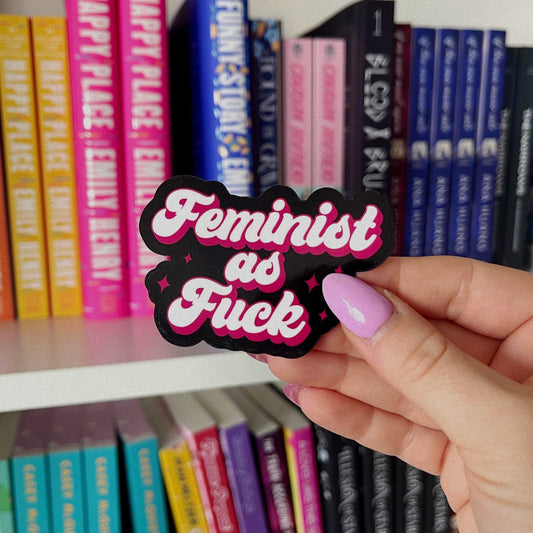 Feminist as Fuck / sticker