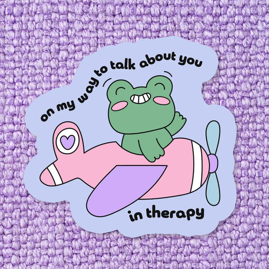 OMW to Talk About You / sticker