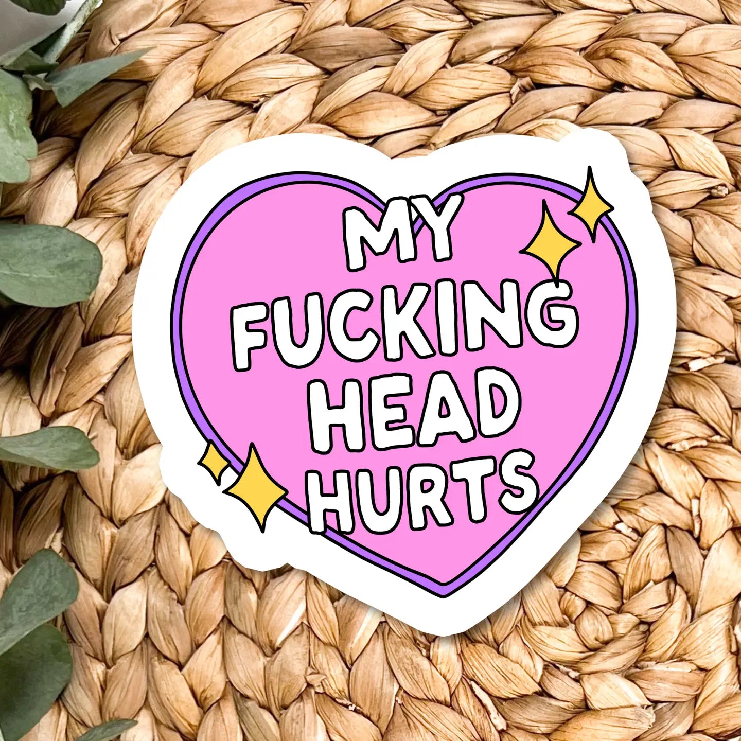 My Head Hurts / sticker