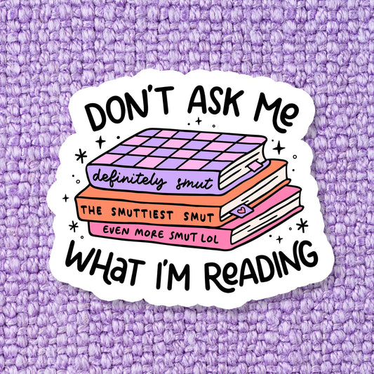 Don't Ask / sticker