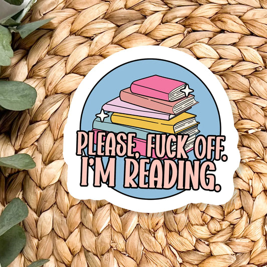 Please, Fuck Off / sticker