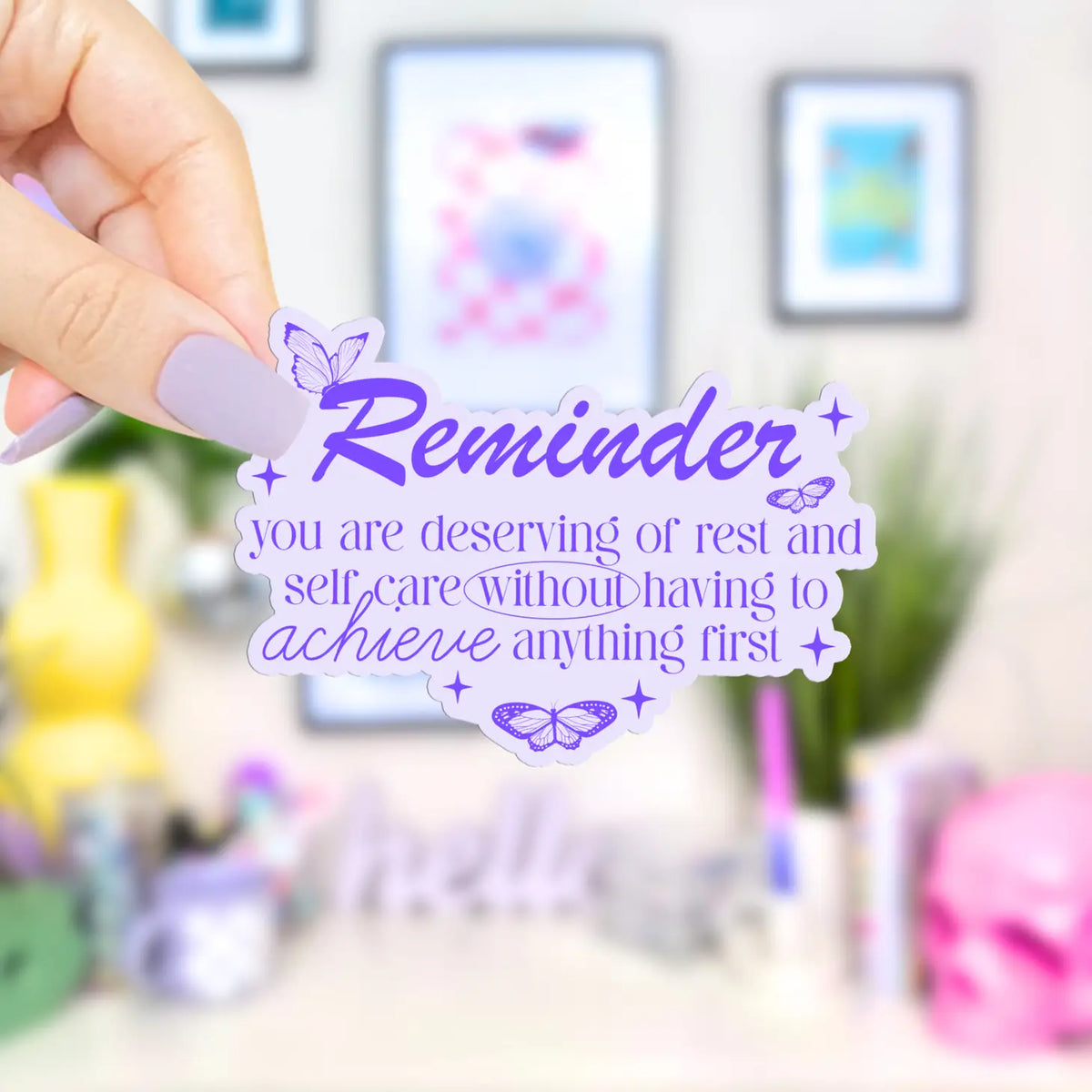 Self Remind Sticker Self Love Reminder / sticker – Wildflower Fiction