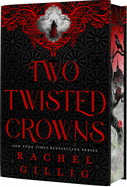 Two Twisted Crowns (deluxe limited)