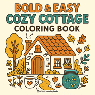 Cozy Cottage / coloring book