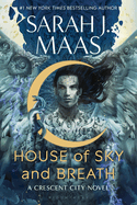 House of Sky & Breath (Crescent City 2)