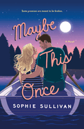 Maybe This Once (preorder + incentives)