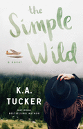 The Simple Wild (Simple Wild 1)