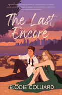 The Last Encore (It's Always Been You 1)
