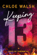 Keeping 13 (BoT 2)