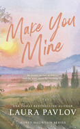 Make You Mine (special edition)