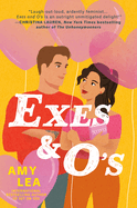 Exes & O's