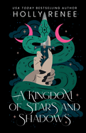 A Kingdom of Stars and Shadow