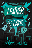 Leather & Lark (06/04)
