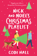 Nick & Noel's Christmas Playlist