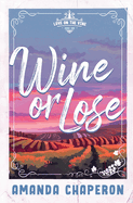 Wine or Lose (alternate edition)