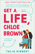 Get a Life, Chloe Brown (Brown Sisters 1)