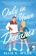 Only in Your Dreams