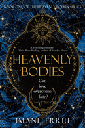 Heavenly Bodies