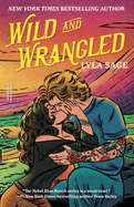 Wild & Wrangled